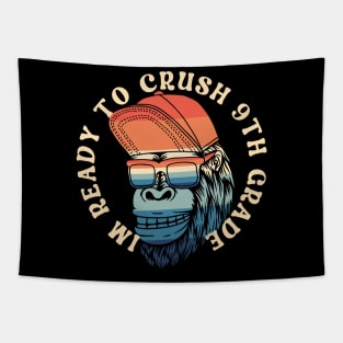 I'm Ready To Crush 9th grade Back To School Tapestry