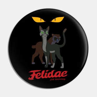 Felidae 25th anniversary Pin