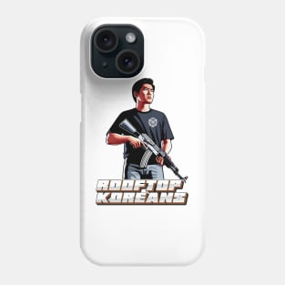 Rooftop Koreans Phone Case