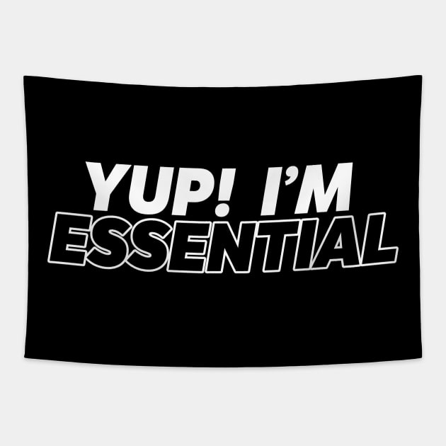 Yup! I'm Essential Tapestry by thingsandthings