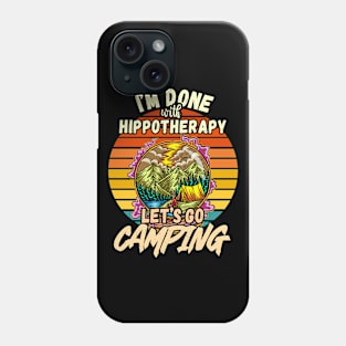 HIPPOTHERAPY AND CAMPING DESIGN VINTAGE CLASSIC RETRO COLORFUL PERFECT FOR  HIPPOTHERAPIST AND CAMPERS Phone Case