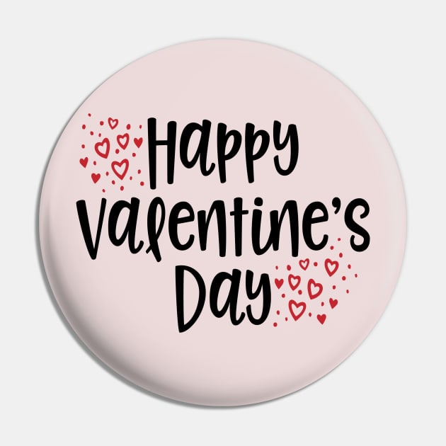 Happy Valentine's Day - Cute Valentine's Day T-shirt and Apparel Pin by TeeBunny17