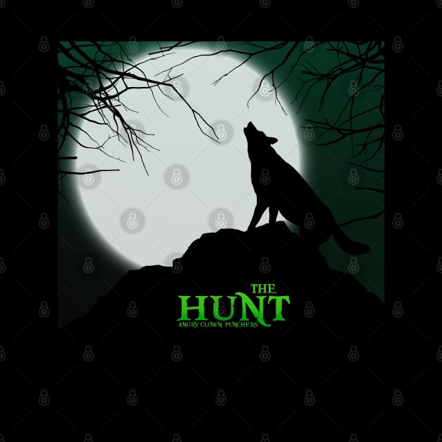 THE HUNT (PUNCH09) #1 by RickTurner