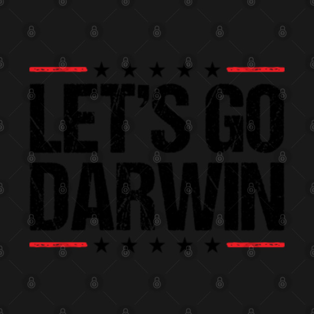 Disover Let's Go Darwin - Lets Go Darwin - T-Shirt