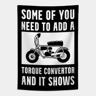 Mini Bike Torque Convertor Joke Tapestry