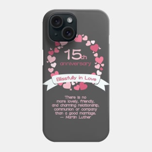 15th Wedding Anniversary Phone Case