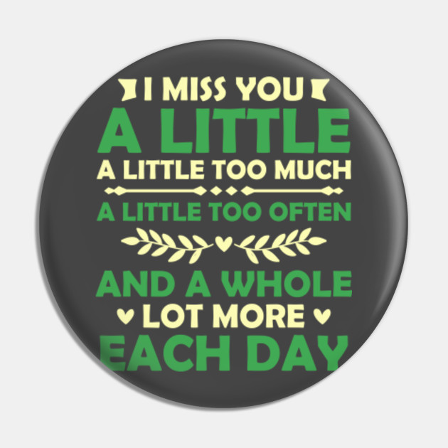 I Miss You A Little Husband Wife Quotes Husband Wife Pin Teepublic Though they are teasing and fighting, but can't live without each other. teepublic