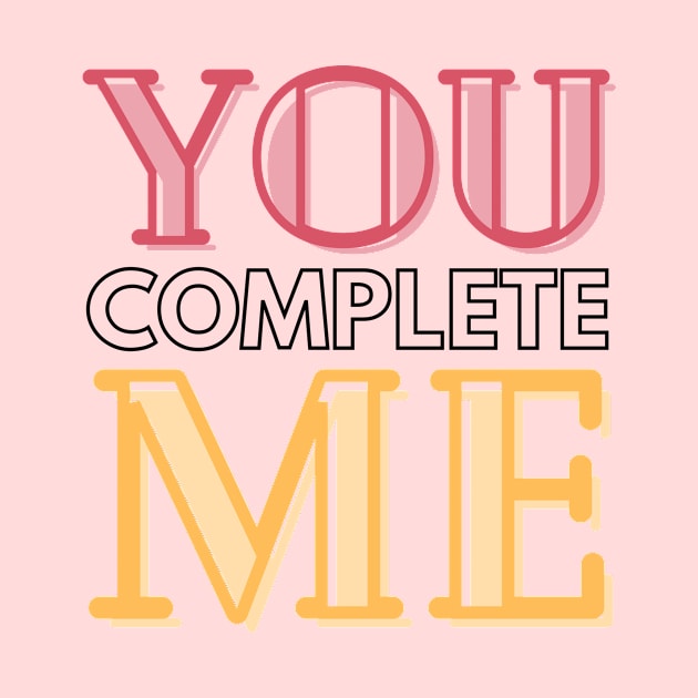 To Mom You complete Me by ijoyly