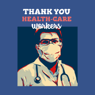 Professional health care workers T-Shirt