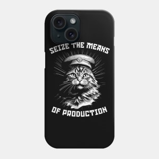 Seize The Means Of Production / Communist Cat Design Phone Case