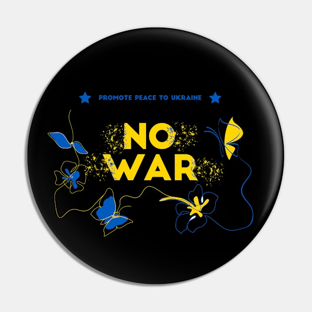 Ukraine support no war promote peace Pin by Vity