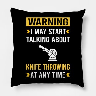 Warning Knife Throwing Knives Pillow