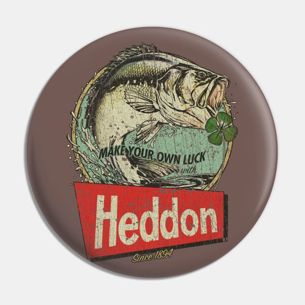 Heddon Lures - Make Your Own Luck 1894 - Fishing - Pin