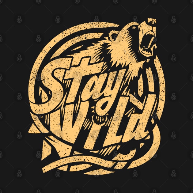 Stay Wild by throwback