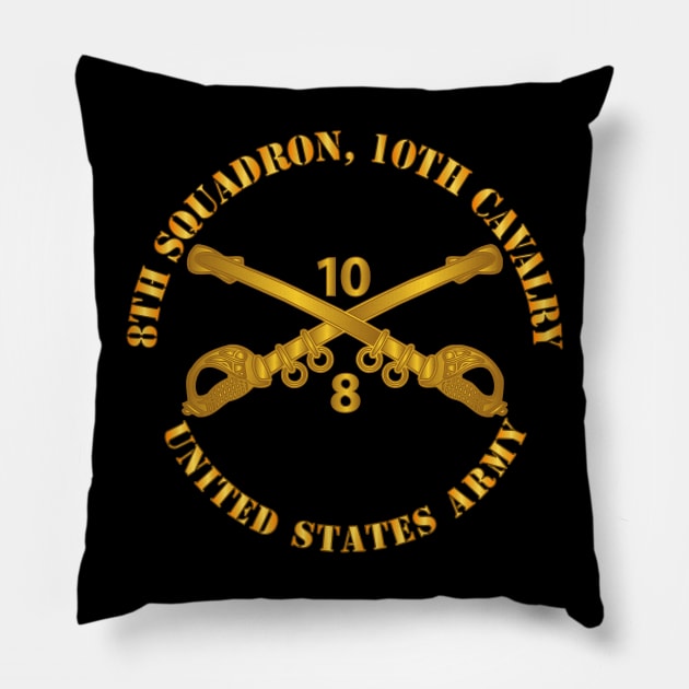 8th Squadron - 10th Cav Regt  w Cav Br Pillow by twix123844