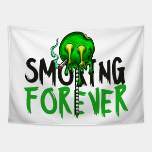 Weed Smoking Forever Tapestry