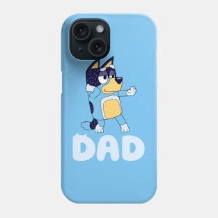 DANCING BLUEY DAD Phone Case