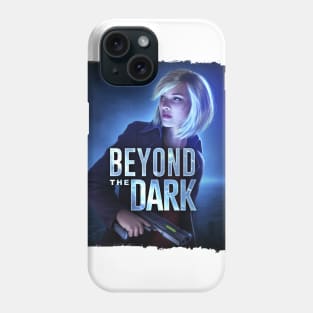 Beyond the Dark Rough Edges Phone Case