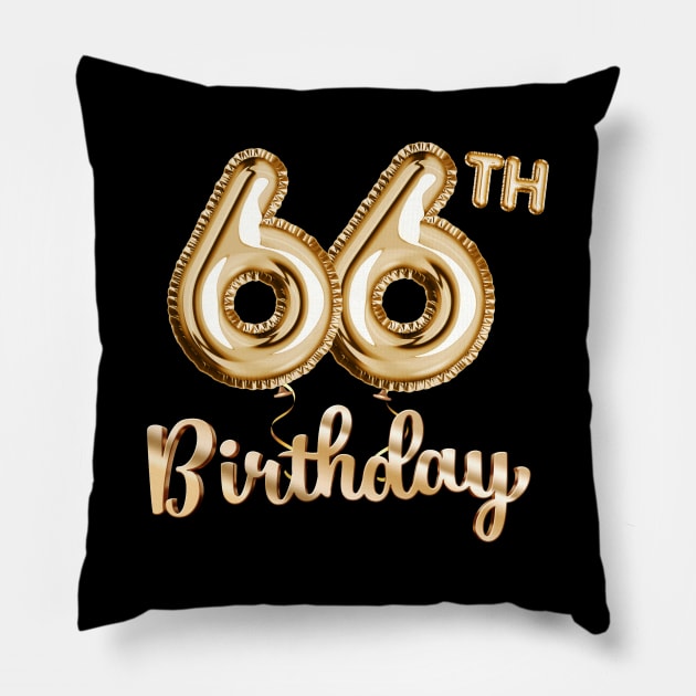 66th Birthday Gifts - Party Balloons Gold Pillow by BetterManufaktur