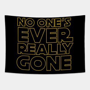 No One's Ever Really Gone Tapestry