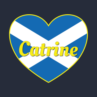 Catrine Scotland UK Scotland Flag Heart T-Shirt