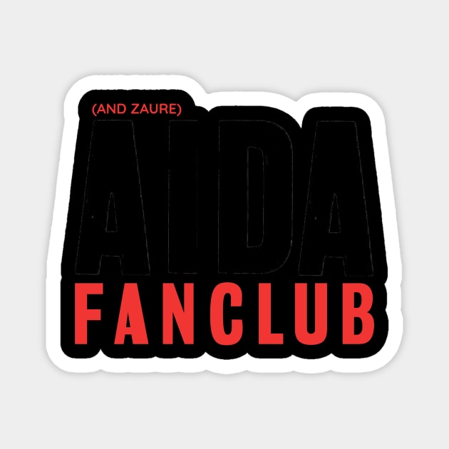 AIDA FANCLUB Magnet by moanlisa