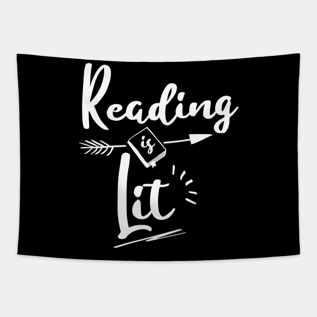 Reading is Lit Funny Premium Shirt for Men, Women, Kids Tapestry by HopeandHobby