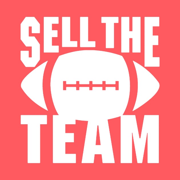 Sell The Team by arwinda