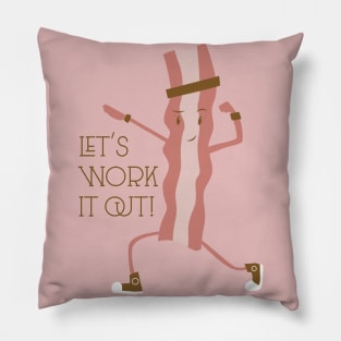 Let's Work It Out! Pillow