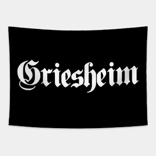 Griesheim written with gothic font Tapestry