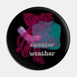 Sweater Weather Pin