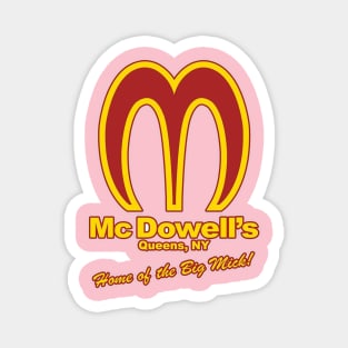 McDowell's Magnet