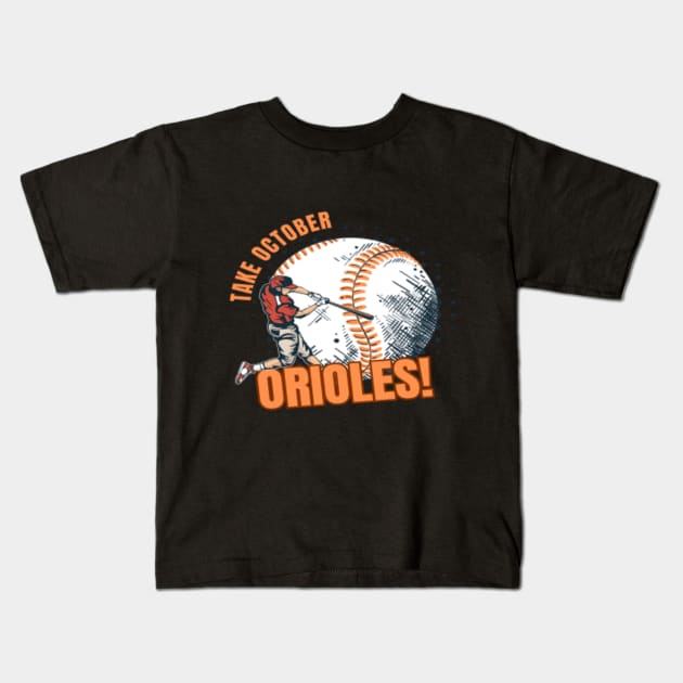 Take October Orioles T-Shirt