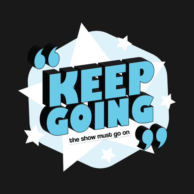 Keep Going by N1L3SH