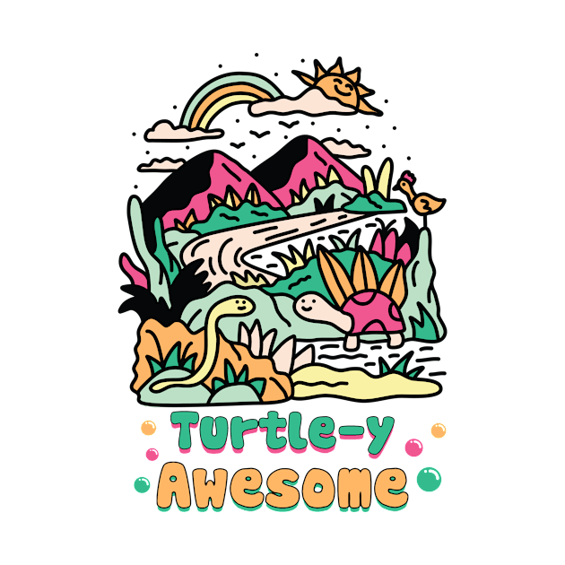 Turtle-y Awesome by TopChoiceTees