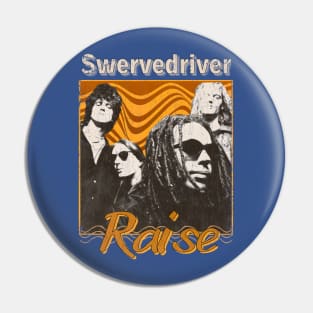 Swervedriver Vintage 1989 // Raise Original Fan Design Artwork Pin