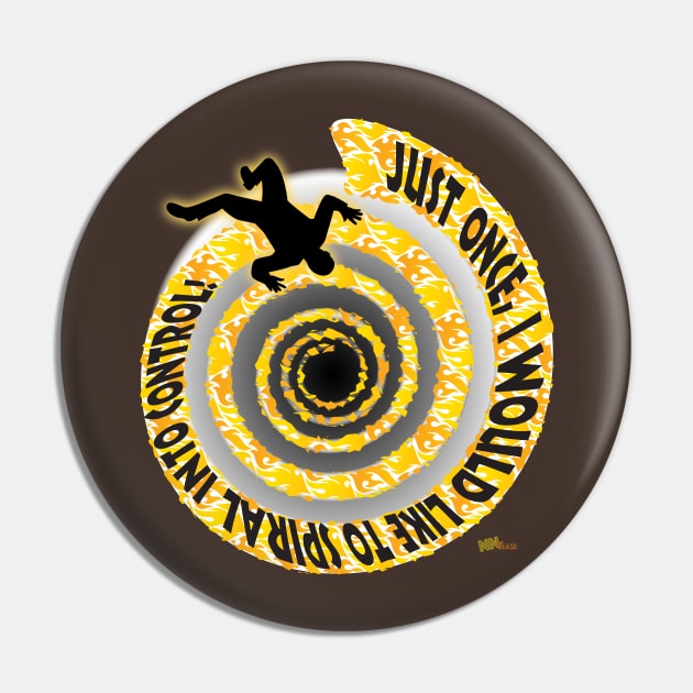 Out of Control Pin by NN Tease