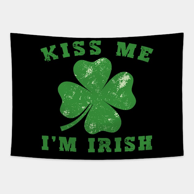 Kiss Me I'm Irish - St. Patricks Day Retro Vintage Distressed Tapestry by aesthetice1