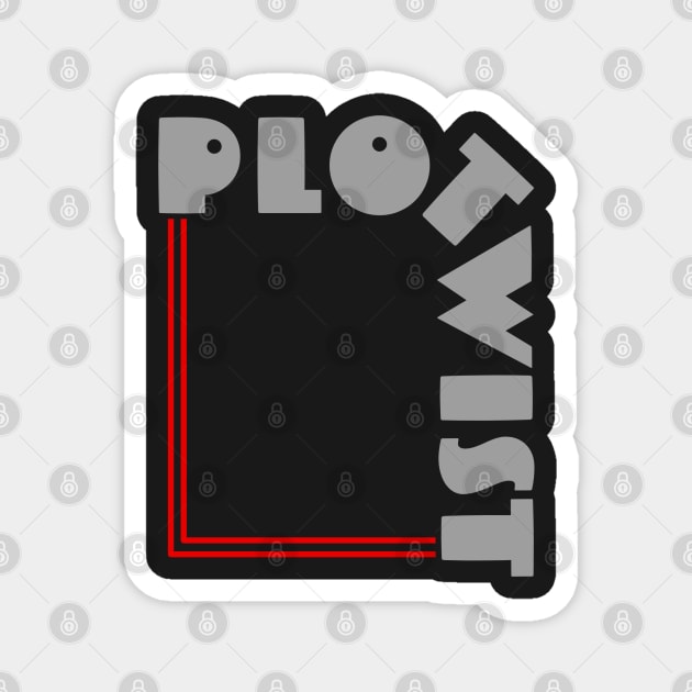 Plot twist Magnet by maddula