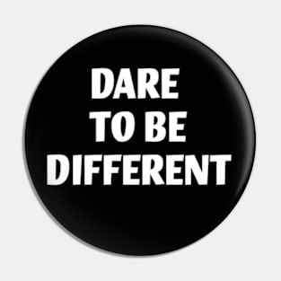 The Power of Being Different Pin