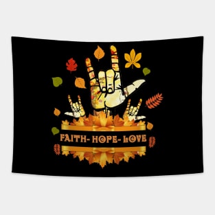ASL Faith Hope Love Halloween Thanksgiving Autumn Christmas Tapestry