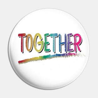 Together LGBTQIA+ Pin