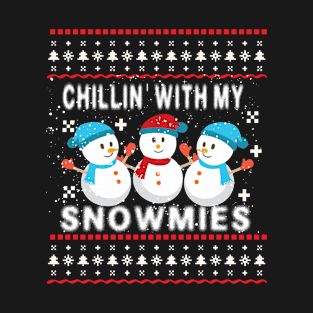 Chillin With My Snowmies Ugly Christmas Sweater Style T-Shirt