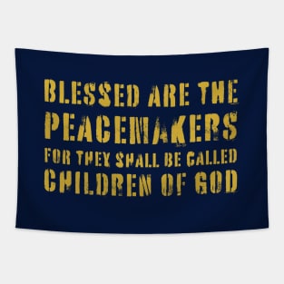 Blessed Are Peacemakers Tapestry