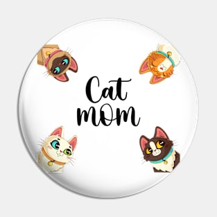 Cat Mom Pin