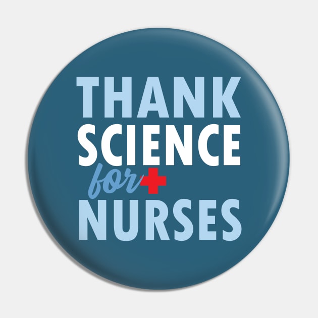 THANK SCIENCE FOR NURSES Pin by Jitterfly