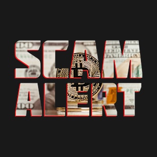 Scam Alert T-Shirt