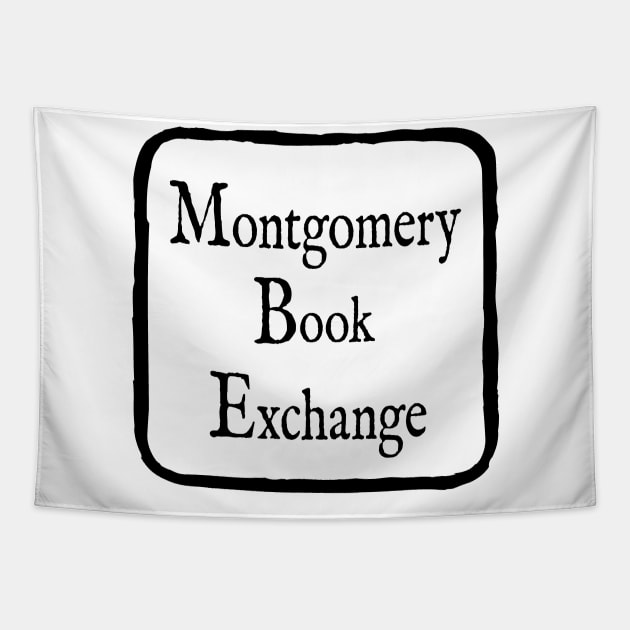 Montgomery Book Exchange Logo (Centered) Tapestry by MontgomeryBookExchange