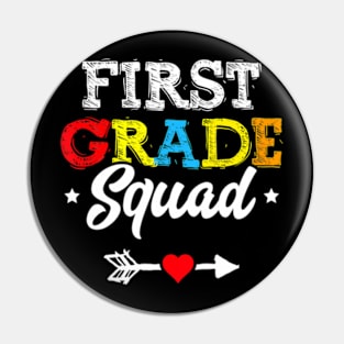 First Grade Squad Teacher Student Kids Back To School Pin