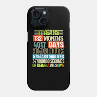 11 Years 132 Months Of Being Awesome 11th Birthday Countdown Phone Case